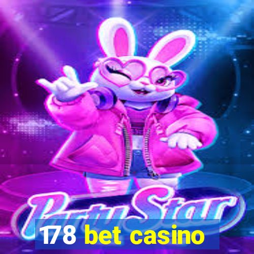 178 bet casino